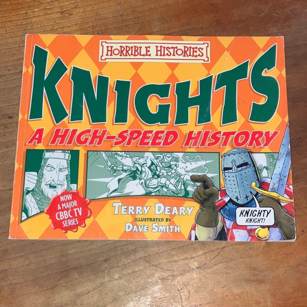 Scholastic Horrible Histories Knights Book - softcover a high speed comic book